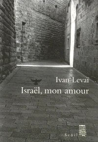 Israël, mon amour
