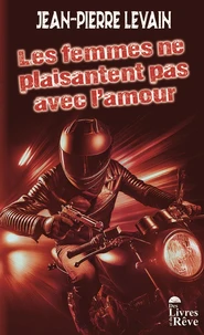 Les femmes ne plaisantent pas avec l'amour