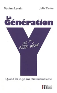 La génération Y par elle-même