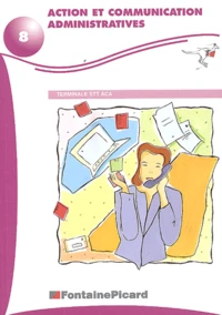 Action et communication administratives Tle STT ACA