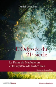L'odyssée du 21e siècle