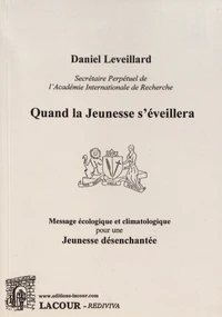 Quand la jeunesse s'éveillera