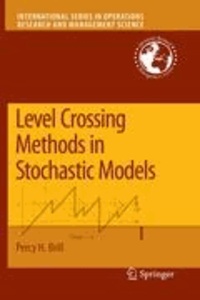 Level Crossing Methods in Stochastic Models.
