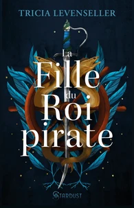 La fille du roi pirate Tome 1