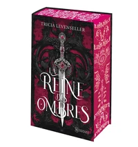 La reine des Ombres