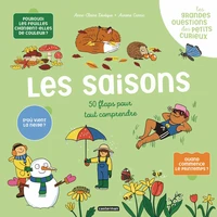 Les grandes questions des petits curieux - Les saisons