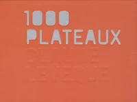 1000 Plateaux