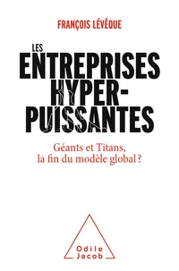 Les entreprises hyperpuissantes