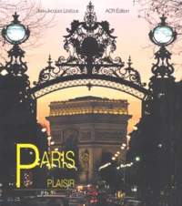 Paris Plaisir. Edition En Anglais