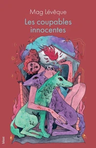 Les coupables innocentes
