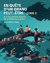 En quête d'un grand peut-être