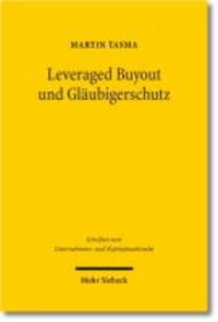 Leveraged Buyout und Gläubigerschutz.