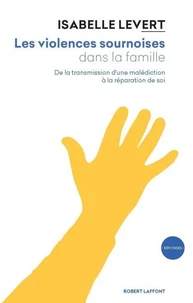 Les violences sournoises dans la famille