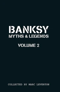 Banksy myths & legends 2