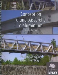 Conception d'une passerelle d'aluminium