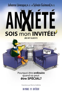 Anxiété sois mon invitée !