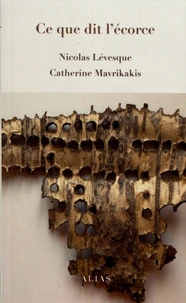 Ce que dit l'écorce