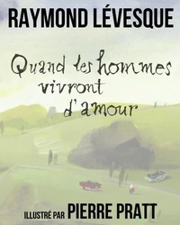 Quand les hommes vivront d'amour