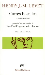 Cartes Postales Et Autres Textes Precedes D'Une Conversation De Leon-Paul Fargue Et Valery Larbaud