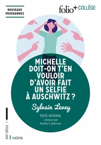Michelle doit-on t'en vouloir d’avoir fait un selfie à Auschwitz ?