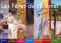 Les Fêtes de l'Eternel