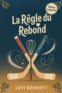 La Règle du Rebond