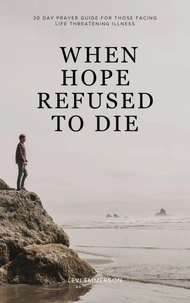 When Hope Refused To Die