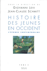 Histoire Des Jeunes En Occident. Tome 2, L'Epoque Contemporaine
