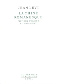 La Chine romanesque