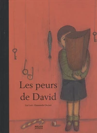 Les peurs de David