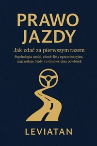 Prawo jazdy: jak zdać za pierwszym razem