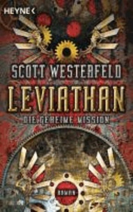 Leviathan 01 - Die geheime Mission.