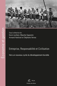 Entreprise, responsabilité et civilisation