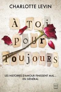 A toi pour toujours