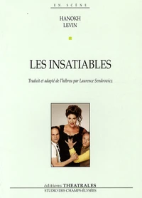 Les insatiables