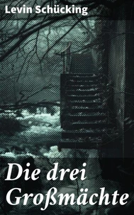 Die drei Großmächte