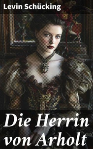 Die Herrin von Arholt