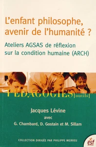 L'enfant philosophe, avenir de l'humanité ?