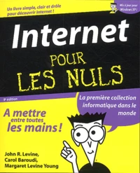 Internet Pour Les Nuls. 9eme Edition