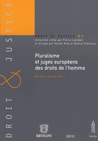 Pluralisme et juges européens des droits de l'homme