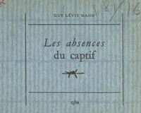 Les absences du captif