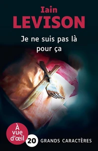 Je ne suis pas là pour ça