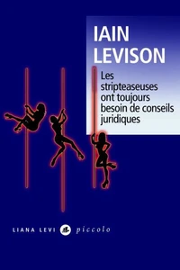 Les stripteaseuses ont toujours besoin de conseils juridiques