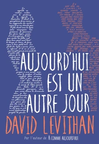 Aujourd'hui est un autre jour
