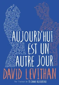 Aujourd'hui est un autre jour