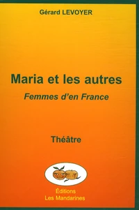Maria et les autres