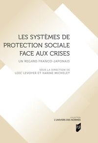 Les systèmes de protection sociale face aux crises