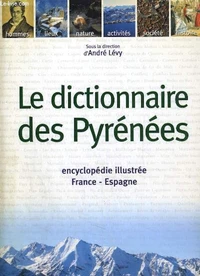 Le Dictionnaire Des Pyrenees