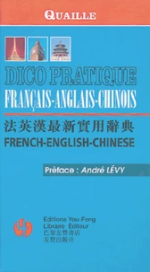 Dico pratique Quaille français-anglais-chinois/french-english-chinese