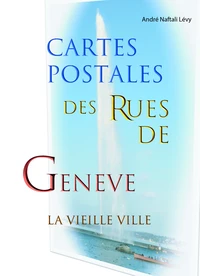 Cartes postales des rues de Genève